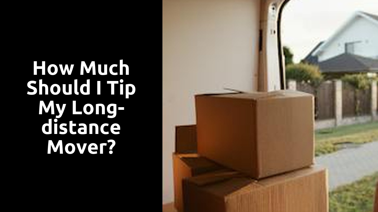 How much should I tip my long-distance mover?
