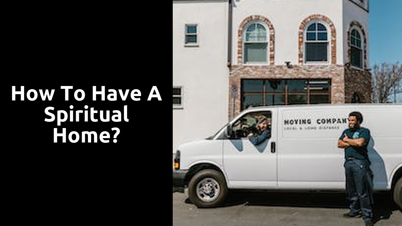 How to have a spiritual home?