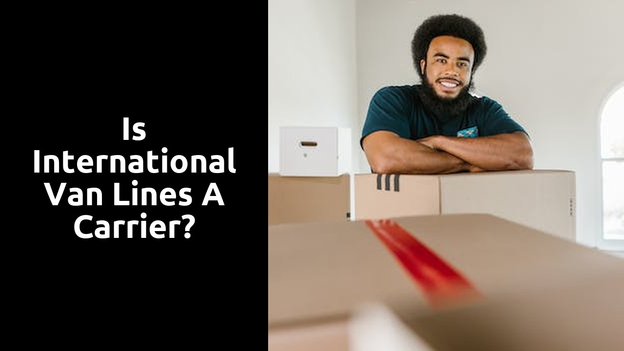 Is International Van Lines a carrier?