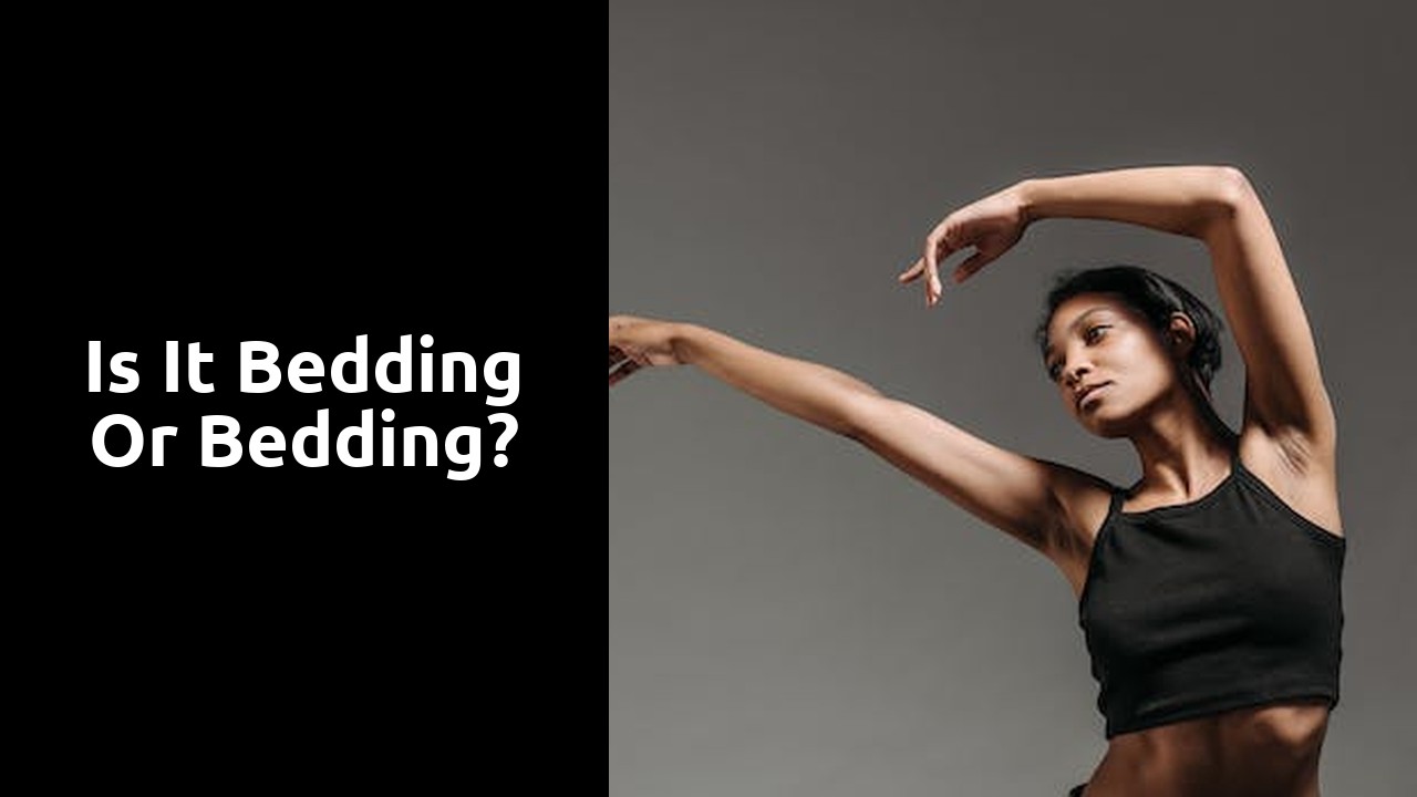 Is it bedding or bedding?