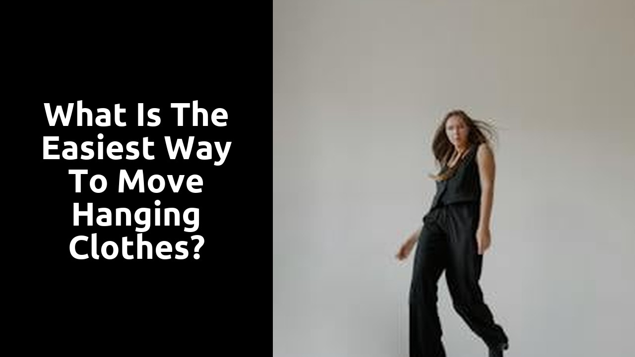 What is the easiest way to move hanging clothes?