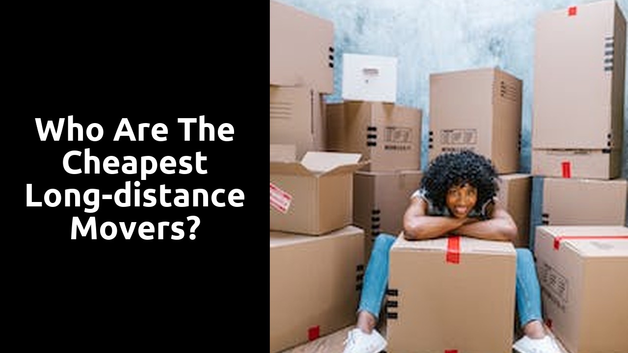 Who are the cheapest long-distance movers?